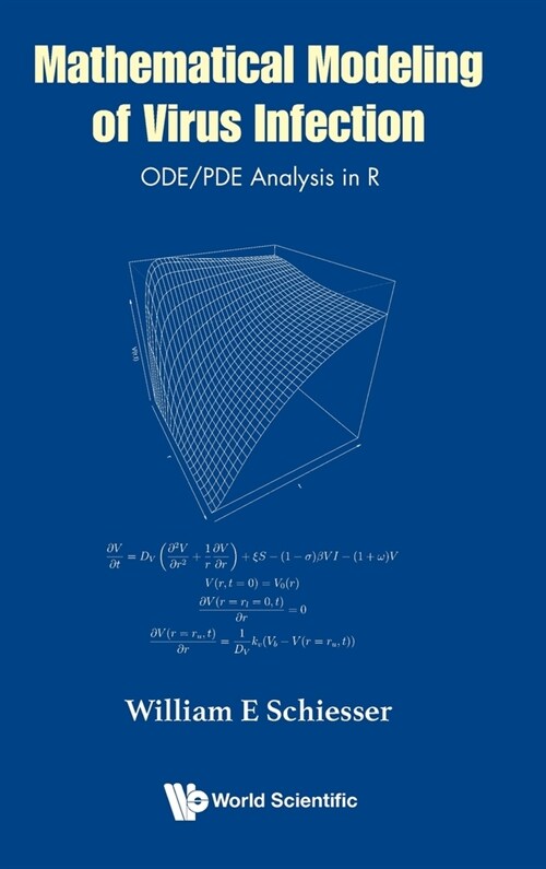 Mathematical Modeling of Virus Infection: Ode/Pde Analysis in R (Hardcover)