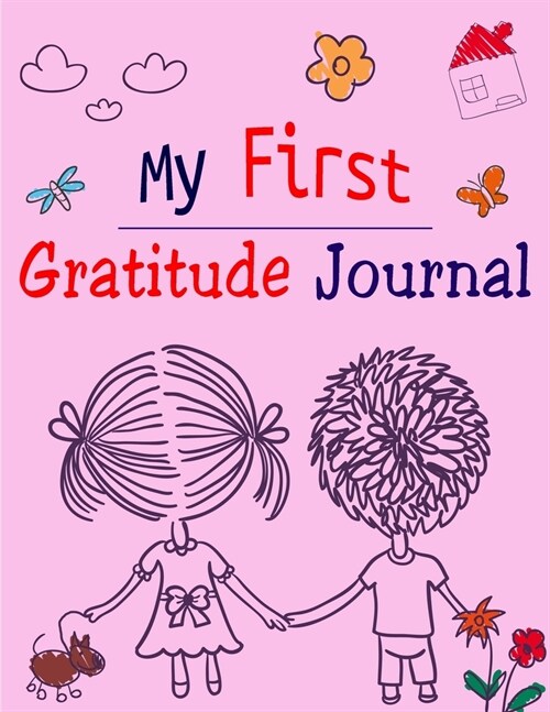 My First Gratitude Journal (Paperback)