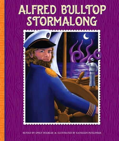 Alfred Bulltop Stormalong (Library Binding)
