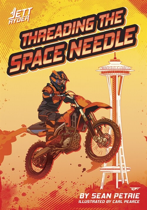 Threading the Space Needle (Library Binding)