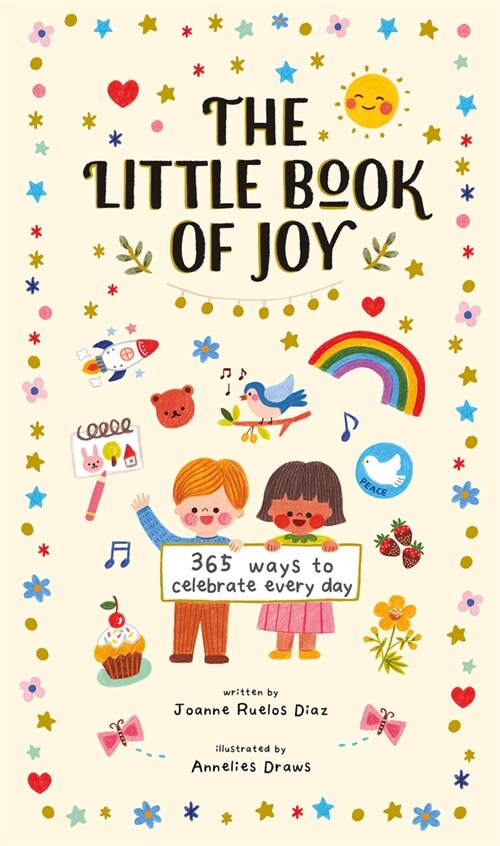 The Little Book of Joy: 365 Ways to Celebrate Every Day (Hardcover)