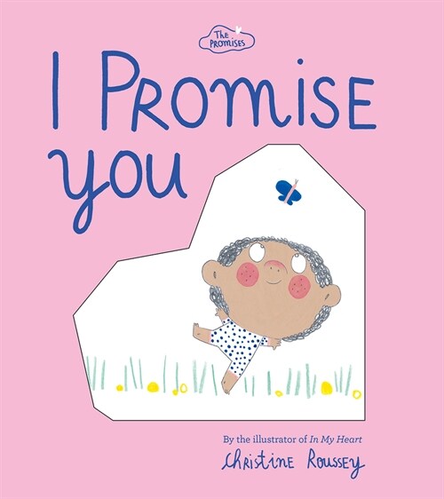 I Promise You (the Promises Series): A Board Book (Board Books)
