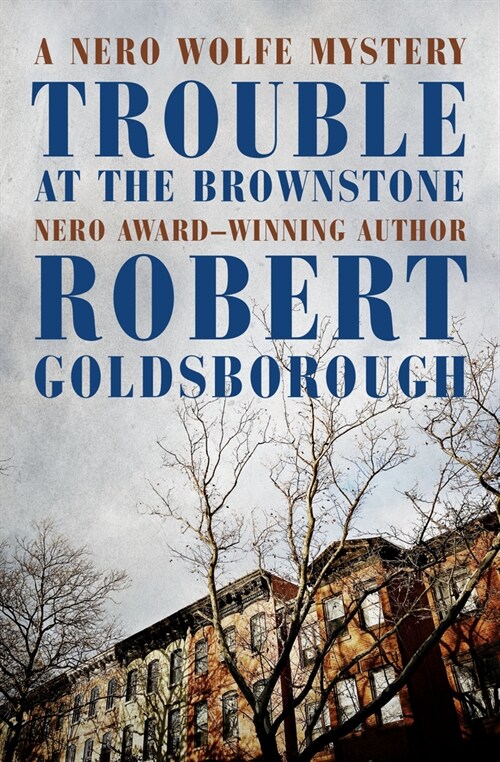 Trouble at the Brownstone (Paperback)