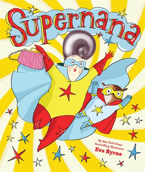 Supernana: A Picture Book (Hardcover)