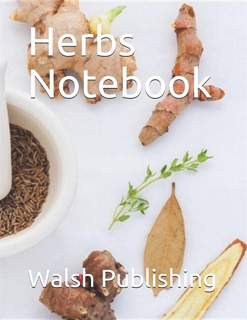 Herbs Notebook (Paperback)