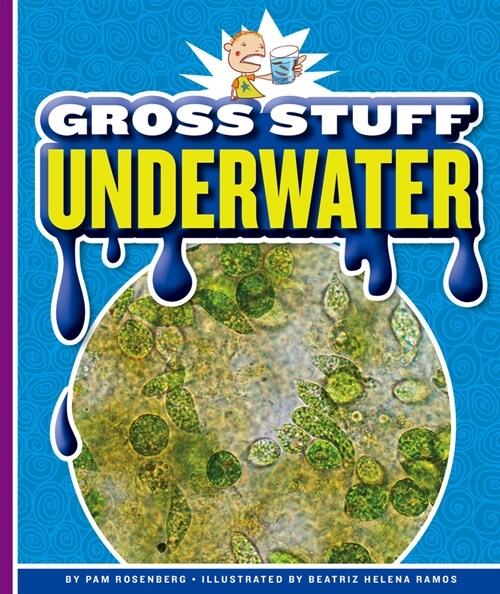 Gross Stuff Underwater (Library Binding)