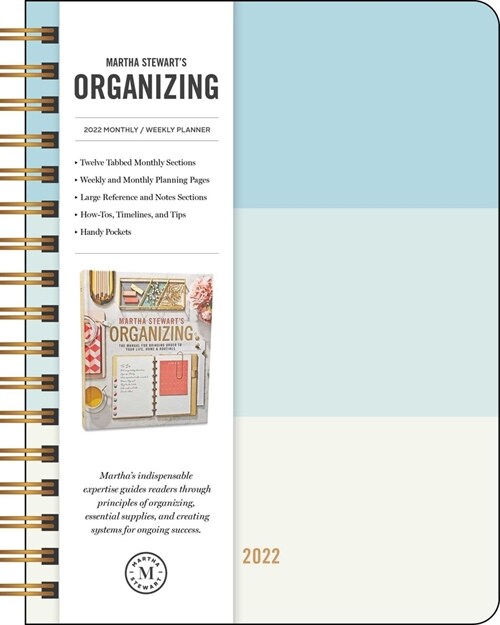 Martha Stewarts Organizing 2022 Monthly/Weekly Planner Calendar (Desk)