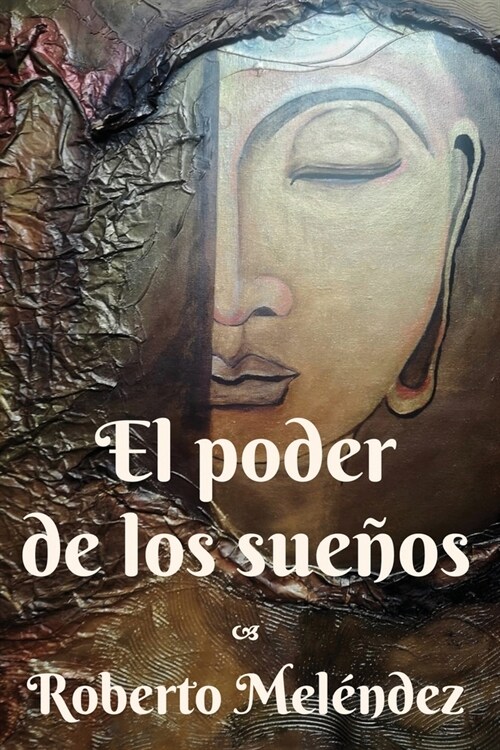 El poder de los sue?s (Paperback)