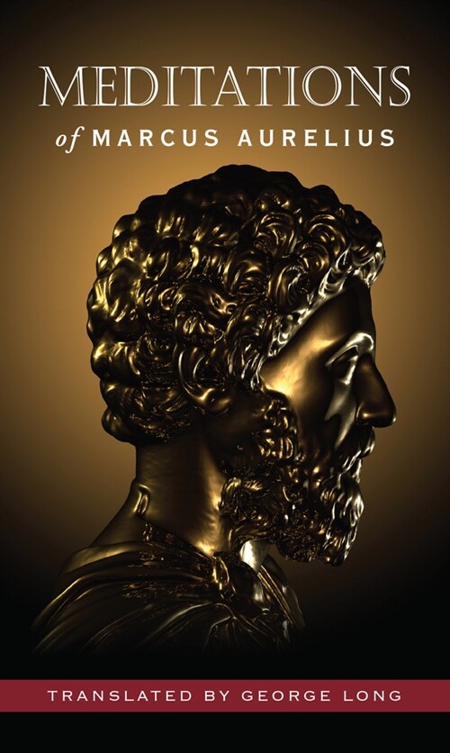 Meditations of Marcus Aurelius (Deluxe Hardcover Edition) (Hardcover)