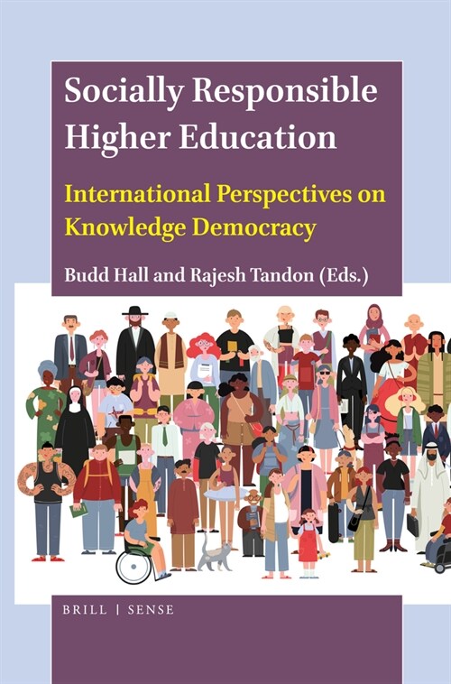 Socially Responsible Higher Education: International Perspectives on Knowledge Democracy (Paperback)