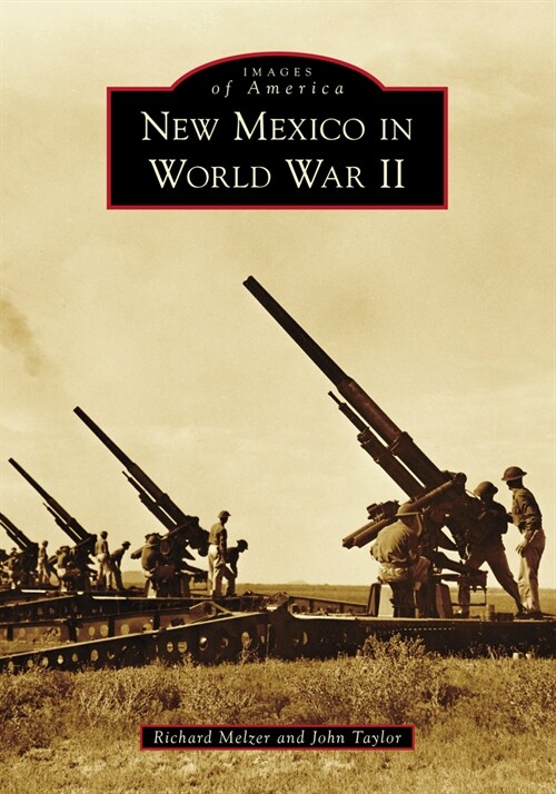 New Mexico in World War II (Paperback)