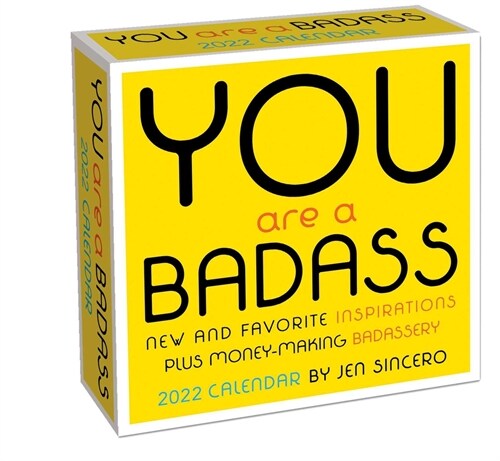 You Are a Badass 2022 Day-To-Day Calendar (Daily)