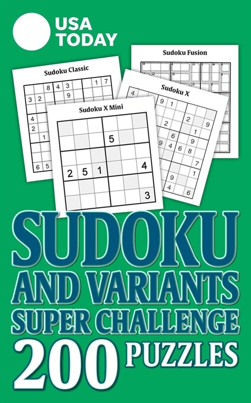 USA Today Sudoku and Variants Super Challenge: 200 Puzzles (Paperback)