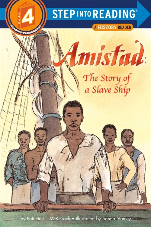 Amistad: The Story of a Slave Ship (Library Binding)