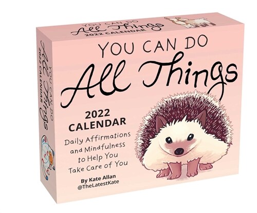 You Can Do All Things 2022 Day-To-Day Calendar: Daily Affirmations and Mindfulness to Help You Take Care of You (Daily)