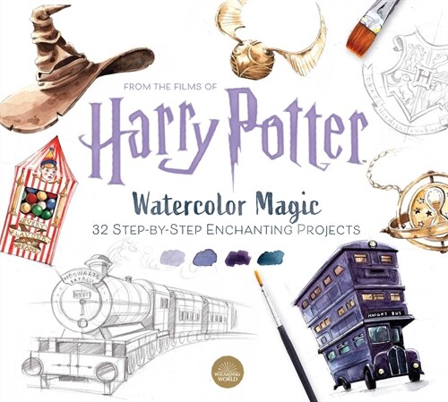 Harry Potter Watercolor Magic: 32 Step-By-Step Enchanting Projects (Harry Potter Crafts, Gifts for Harry Potter Fans) (Paperback)