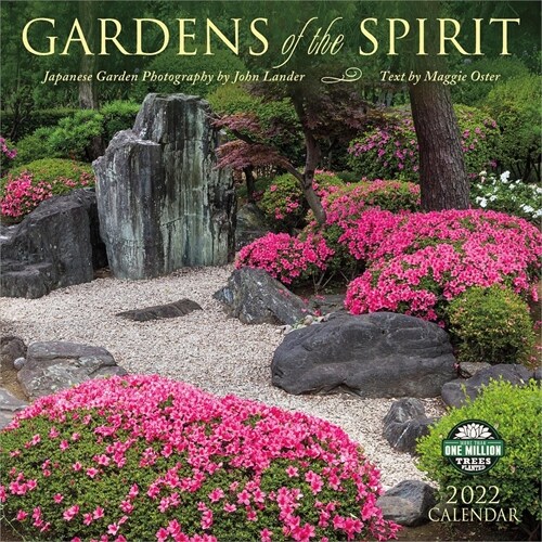 Gardens of the Spirit 2022 Wall Calendar: Japanese Garden Photography (Wall)