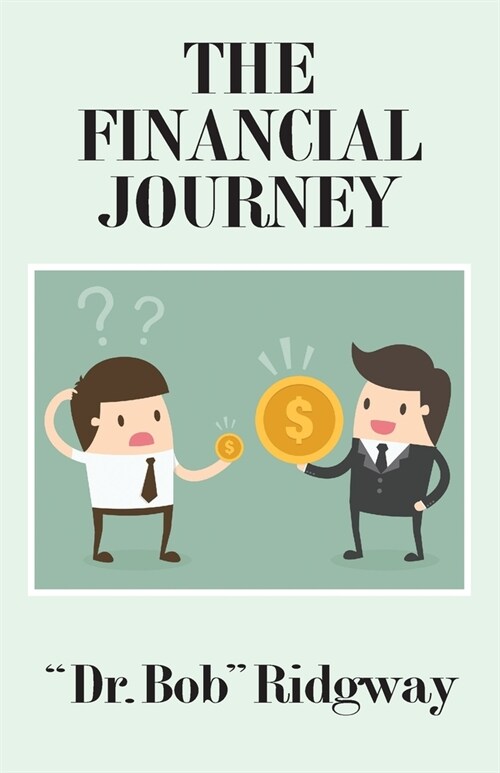 The Financial Journey (Paperback)