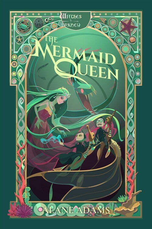 The Mermaid Queen: The Witches of Orkney, Book 4 (Paperback)