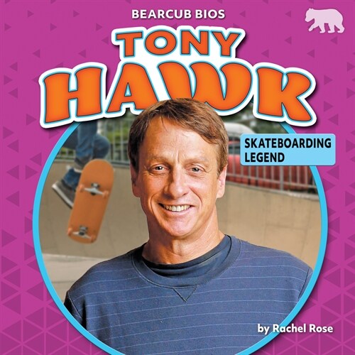 Tony Hawk: Skateboarding Legend (Library Binding)