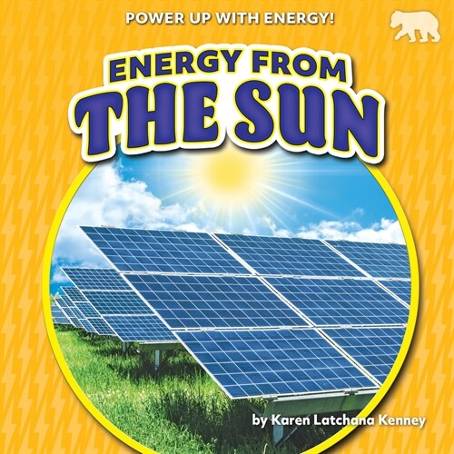 Energy from the Sun (Library Binding)