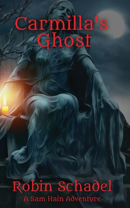 Carmillas Ghost (Paperback)