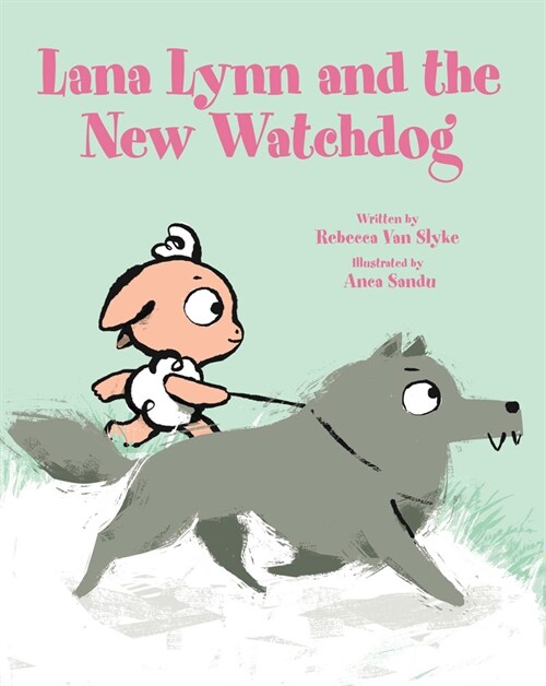 Lana Lynn and the New Watchdog (Hardcover)