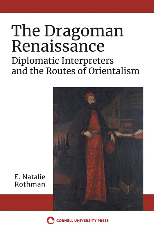 The Dragoman Renaissance (Paperback)
