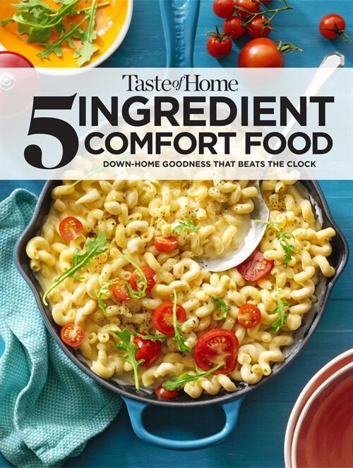 Taste of Home 5 Ingredient Comfort Food (Paperback)