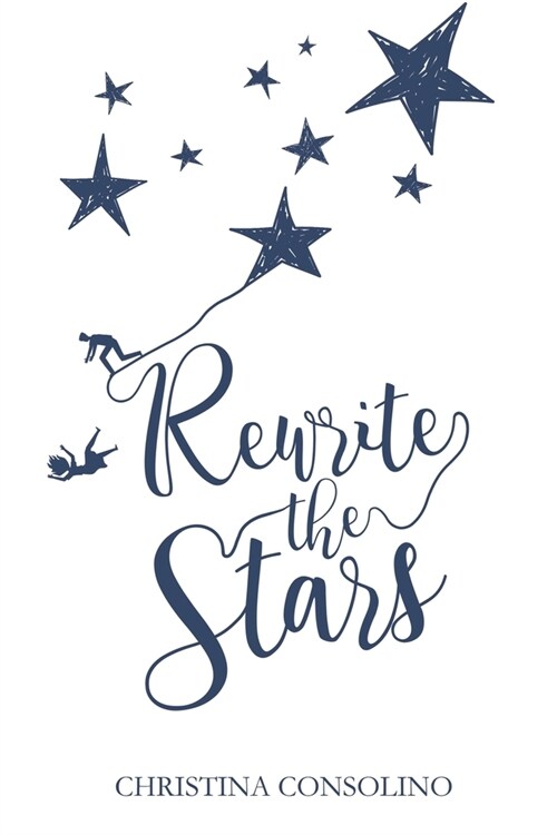 Rewrite the Stars (Paperback)