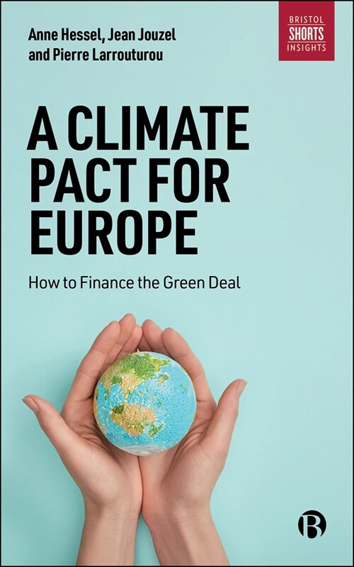 A Climate Pact for Europe : How to Finance the Green Deal (Paperback)