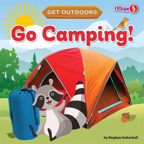 Go Camping! (Library Binding)