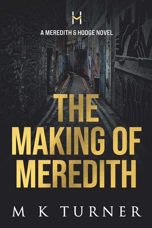 The Making of Meredith (Paperback)