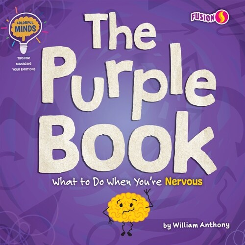 The Purple Book: What to Do When Youre Nervous (Paperback)