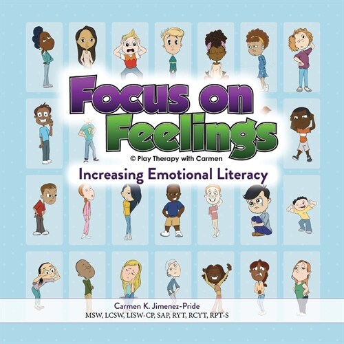 Focus on Feelings(R): Increasing Emotional Literacy (Paperback)