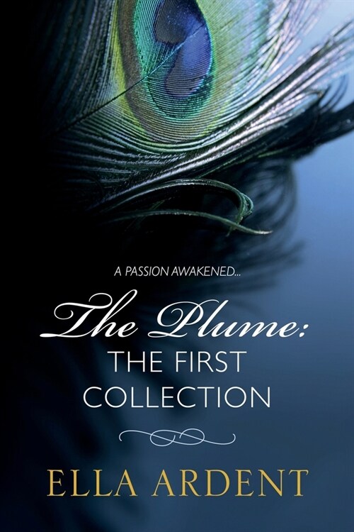 The Plume: The First Collection (Paperback)
