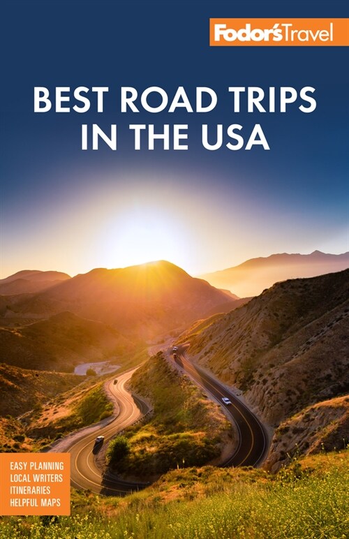 Fodors Best Road Trips in the USA: 50 Epic Trips Across All 50 States (Paperback)