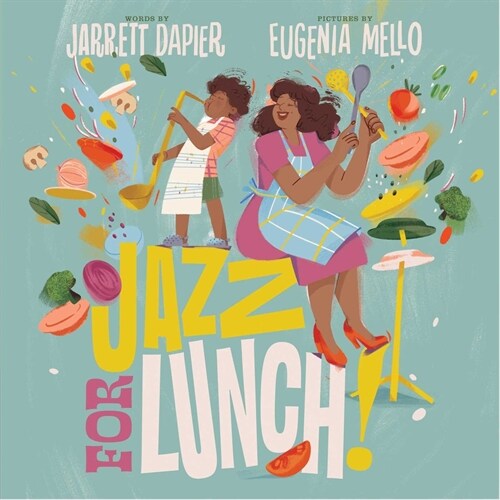 Jazz for Lunch! (Hardcover)