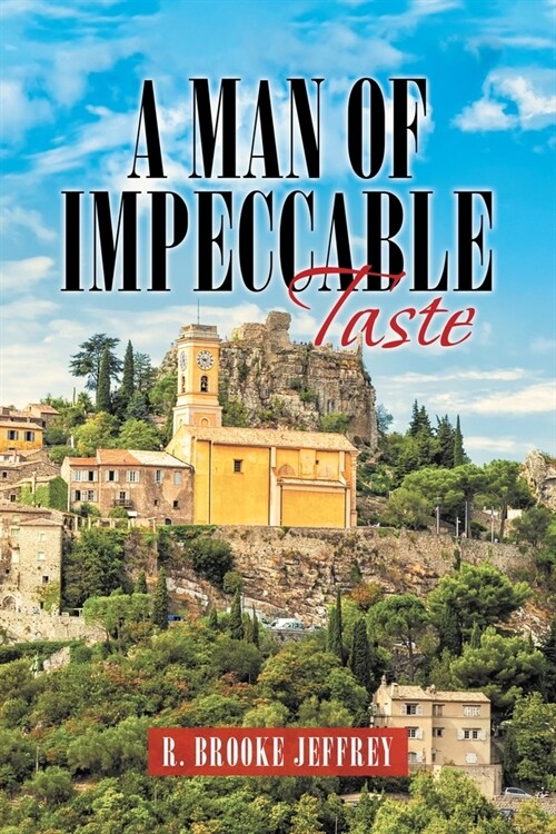 A Man of Impeccable Taste (Paperback)
