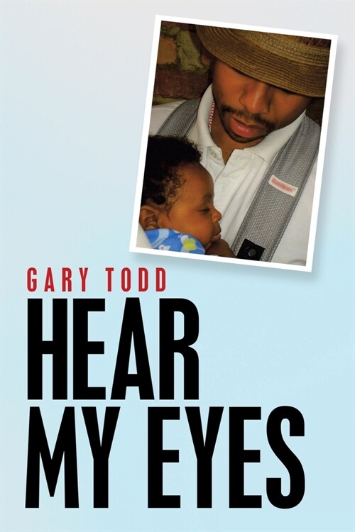Hear My Eyes (Paperback)