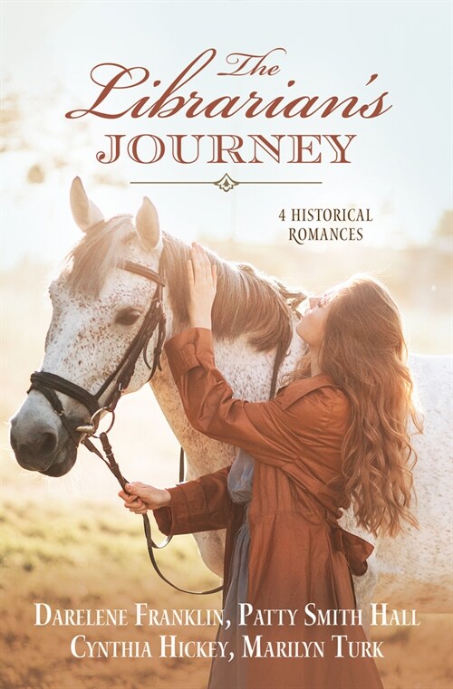 The Librarians Journey: 4 Historical Romances (Paperback)