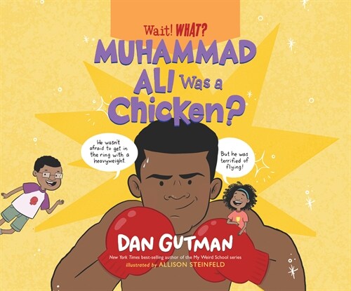 Muhammad Ali Was a Chicken? (Audio CD)