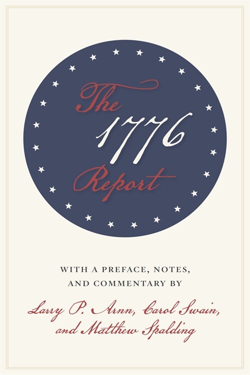 The 1776 Report (Hardcover)