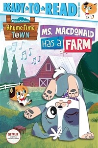 Ms. MacDonald Has a Farm: Ready-To-Read Pre-Level 1 (Paperback)