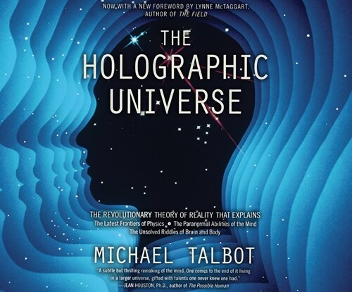 The Holographic Universe: The Revolutionary Theory of Reality (Audio CD)