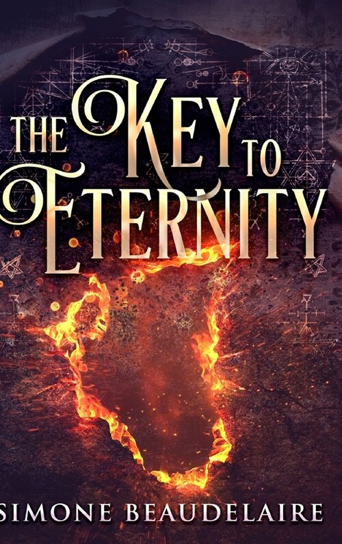 The Key to Eternity: Large Print Hardcover Edition (Hardcover)