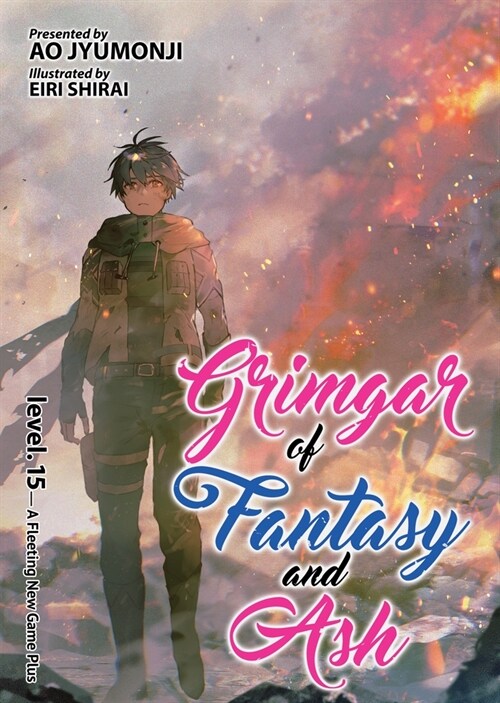 Grimgar of Fantasy and Ash (Light Novel) Vol. 15 (Paperback)