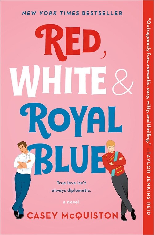 Red, White and Royal Blue (Prebound)