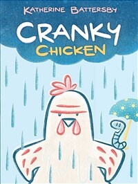 Cranky Chicken (Hardcover)