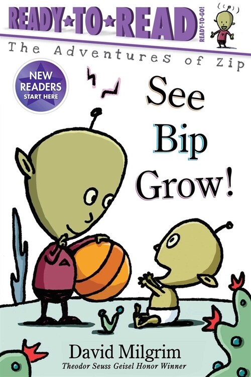 See Bip Grow!: Ready-To-Read Ready-To-Go! (Paperback)